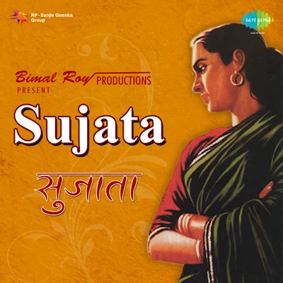 Sujata 專輯 Talat Mahmood/Asha Bhosle/Sudha Malhotra/S.D. Batish