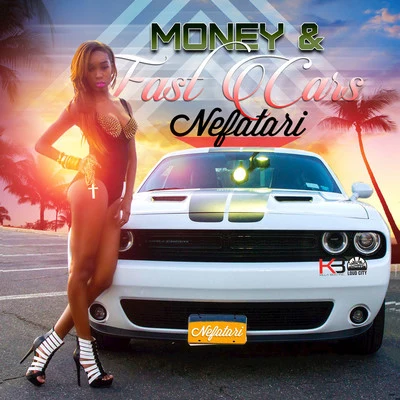 Money & Fast Cars 專輯 Guy Furious/Nefatari/Ajrenalin