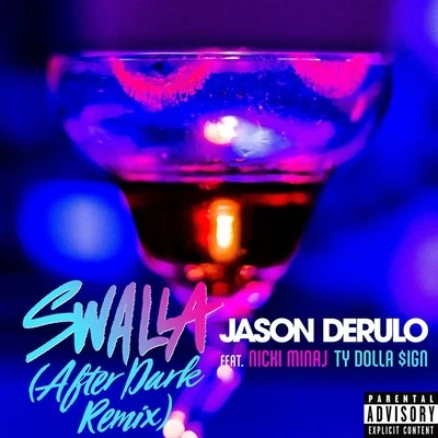 Swalla (After Dark Remix) 專輯 Gaks/Jason DeRulo