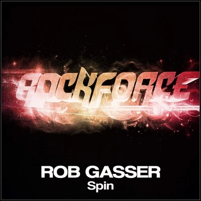 Spin 專輯 Rob Gasser