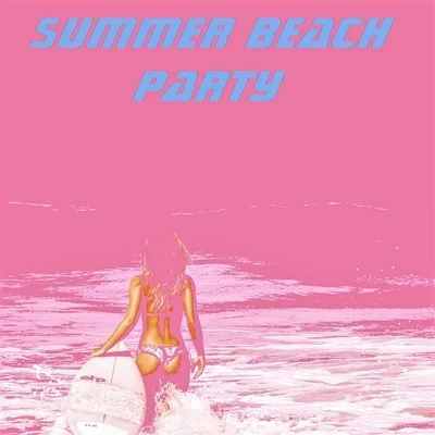 Summer Beach Party 專輯 Maxence Luchi