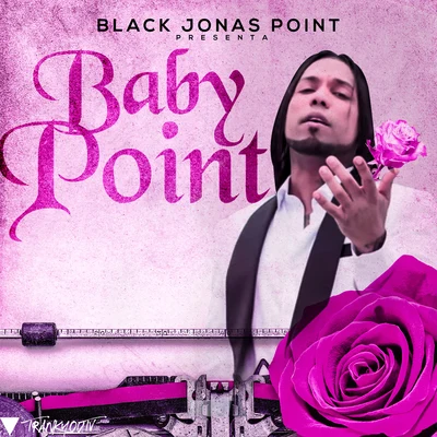 Baby Point 專輯 Black Jonas Point/Metrolo/Lapiz Conciente/Boy Wonder Chosen Few