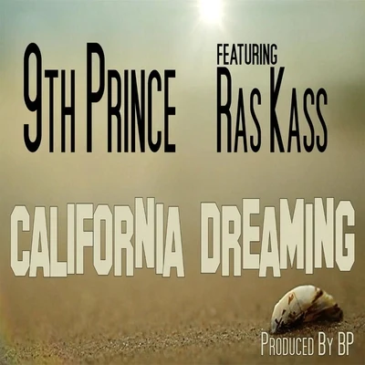 California Dreaming (feat. Ras Kass) 專輯 Evan the Evolve/Conseps/Ras Kass/Acab West