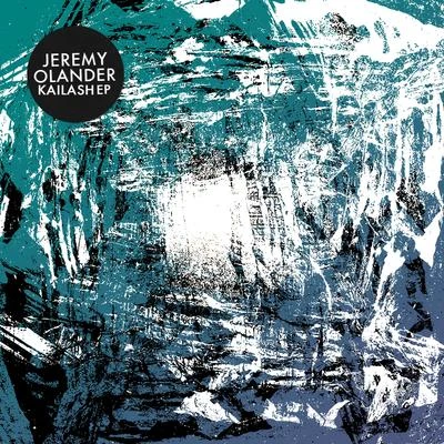 Kailash EP 專輯 Jeremy Olander