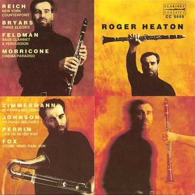 Steve Reich, Gavin Bryars & Others: Clarinet Music 專輯 Roger Heaton