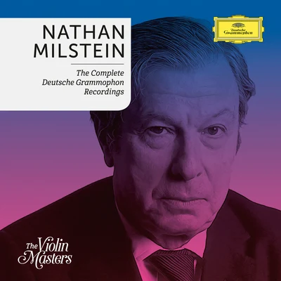 Nathan Milstein: Complete Deutsche Grammophon Recording 專輯 Georges Pludermacher