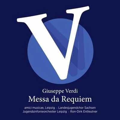 Verdi: Messa da requiem (Live) 專輯 Bernhard Schneider/Chris Merritt/Irena Bespalovaite/Ulrich Frisch/Sasa Vrabac