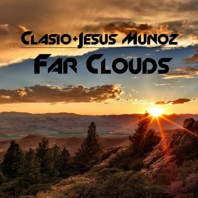 Far Clouds 专辑 Jesús​Muñoz/CelDro