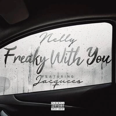 Freaky with You 專輯 Nelly/Faith Hill/Tim McGraw