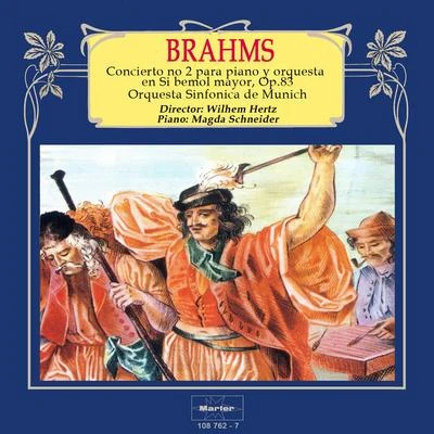 Brahms: Concierto No. 2, Op. 83 专辑 Albert Lizzio/Orquesta Sinfónica de Munich