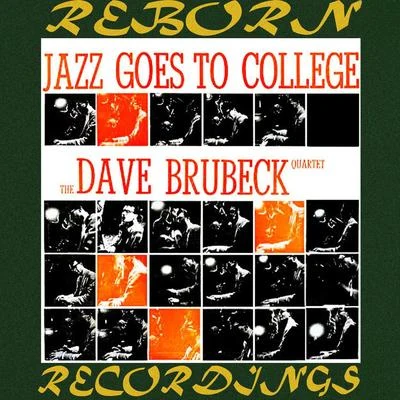 Jazz Goes to College (HD Remastered) 專輯 Dave Brubeck/Coleman Hawkins & His Orchestra