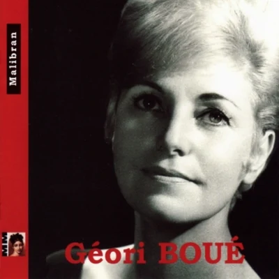 Géori Boué 專輯 Ninon Vallin/Gustave Cloez/Arthur Endrèze/Paul Payan/Enrico di Mazzei