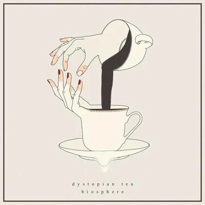 Dystopian Tea 專輯 Biosphere/oatmello/flavors/ROOK1E/jay squared