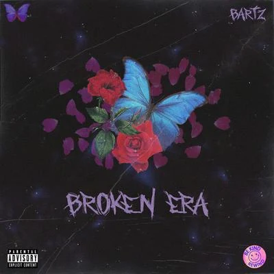 Broken Era 專輯 Bartz/Louco de refri/Os Cretinos/Mc Danny Morais