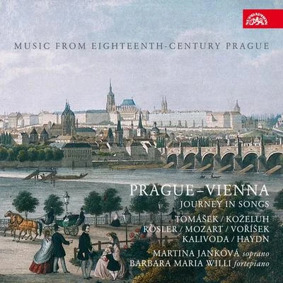 Prague-Vienna: Journey in Songs, Music from 18th Century Prague 專輯 Vilem Veverka/Mor Biron/Barbara Maria Willi/Dominik Wollenweber/Ulrich Wolff