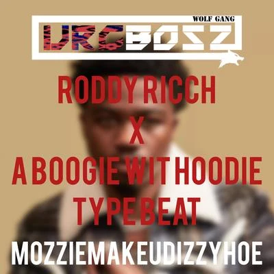 Roddy Ricch X A Boogie Wit Hoodie Type BEAT 專輯 Mozzie/El jefe tu patron/紅孩兒唱片