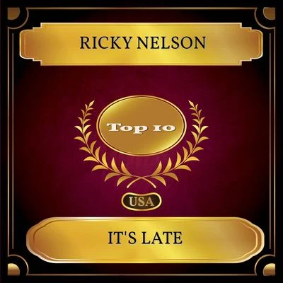 Its Late (Billboard Hot 100 - No. 09) 專輯 Ricky Nelson/Lenny/Bobby Darin/The Shadows/Brian Hyland