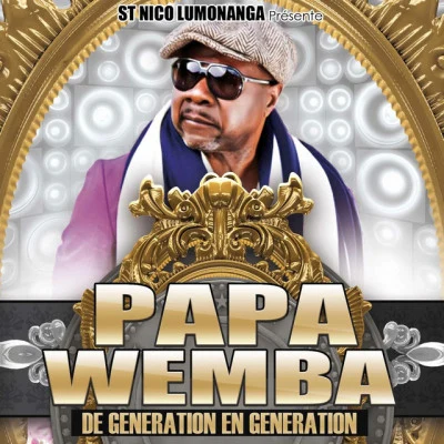 Papa Wemba De génération en génération