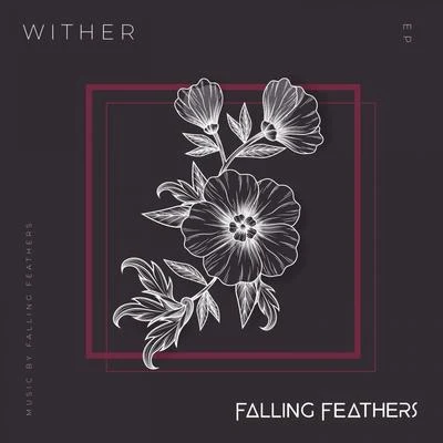 W I T H E R 專輯 Falling Feathers/Amanda Ong/Brannlum