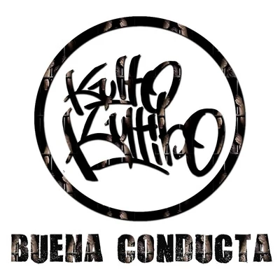 Buena Conducta 專輯 Kulto Kultibo