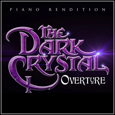 The Dark Crystal Overture 专辑 The Blue Notes/L'Orchestra Cinematique