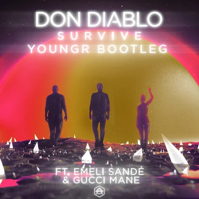 Survive (Youngr Bootleg) 專輯 Don Diablo