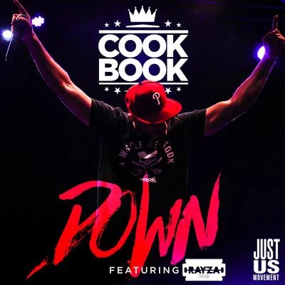 DOWN (feat. Rayza The Kid) 专辑 The Black Mavericks/CookBook