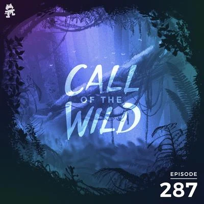 287 - Monstercat: Call of the Wild 專輯 Monstercat