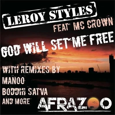 God will set me free 專輯 Leroy Styles