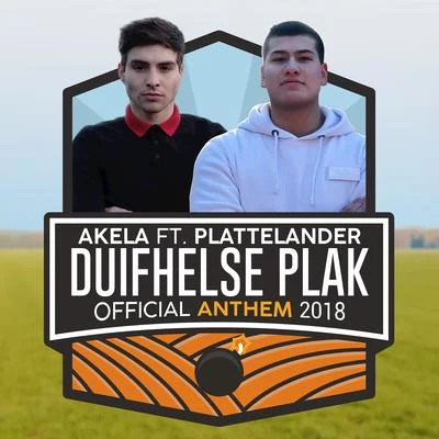 Duifhelse Plak (Official Anthem 2018) 專輯 DJ Alex Ander Miner/Akela/Caroline/Marky Bbop/LOHA