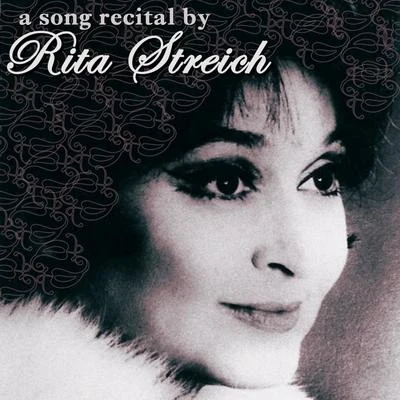 A Song Recital By Rita Streich 專輯 Erik Werba/Netania Davrath