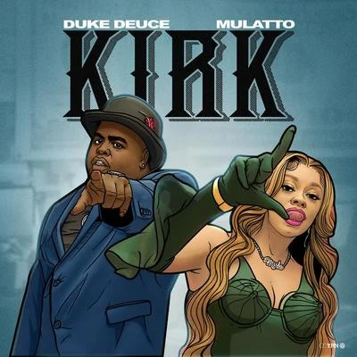 Duke Deuce Kirk Franklin