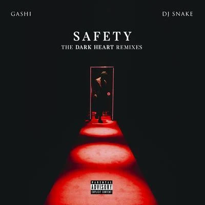 Safety (The Dark Heart Remixes) 專輯 GASHI