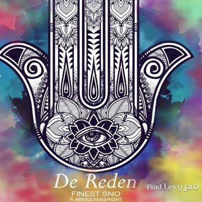 De Reden (feat. Armoowasright) 专辑 Finest Sno