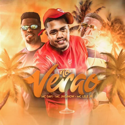 No Verão 專輯 Dj Jorgin/Mc Davi/Mc Charles