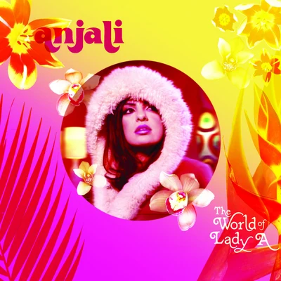 The World Of Lady A 專輯 Anjali