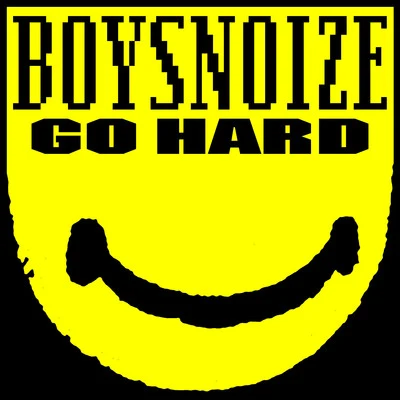 Go Hard 專輯 Boys Noize/朱婧汐Akini Jing