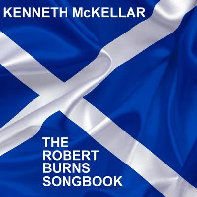 Kenneth McKellar The Robert Burns Songbook