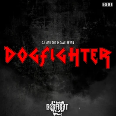 Dogfighter 專輯 Dj Mad Dog