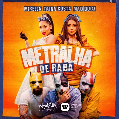 Metralha de Raba 專輯 Mad Dogz/MC Levin