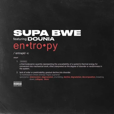 Entropy (feat. Dounia) 专辑 Supa Bwe