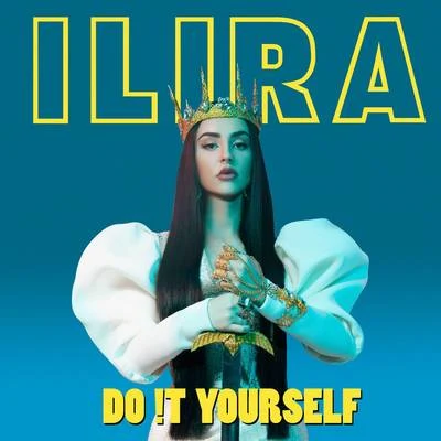 Do It Yourself 专辑 ILIRA