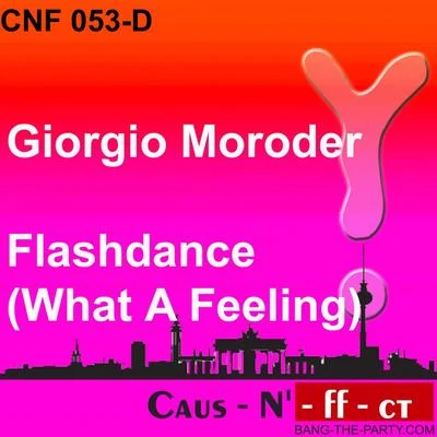 Flashdance (What a Feeling) 專輯 Giorgio Moroder