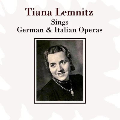 Tiana LemnitzRudolf KempeOrchester der Staatsoper DresdenUrsula Richter Sings German & Italian Operas