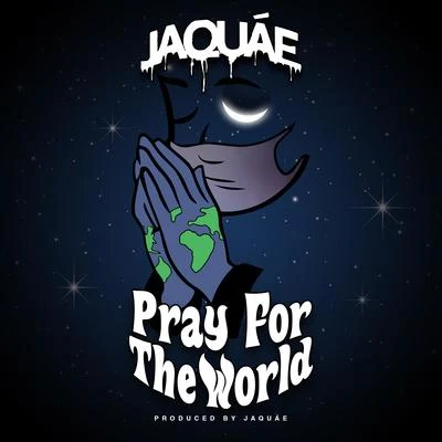 Pray for the World 專輯 Jaquae/Cherp