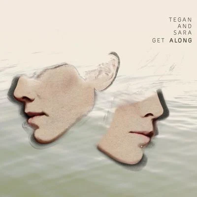 Get Along 專輯 Tegan and Sara/Volt & State