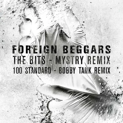 The Bits100 Standard Remixes 專輯 Foreign Beggars/Zomboy/Metrik/Roksonix/Dubba Jonny