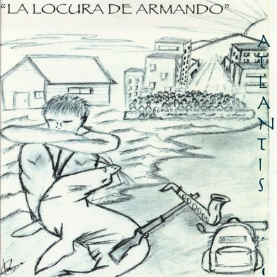 La Locura de Armando 專輯 Atlantis/Felix Pappalardi/Gail Collins/Eric Clapton/Hana Ulrychová