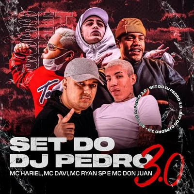 Set do Dj Pedro 3.0 專輯 Dj Jorgin/Mc Davi/Mc Charles