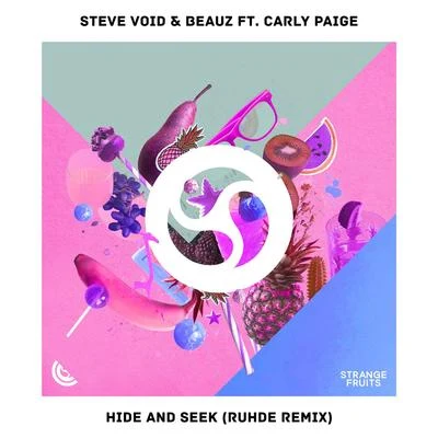 Hide & Seek (Ruhde Remix) 专辑 Steve Void